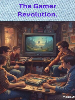 cover image of The Gamer Revolution.